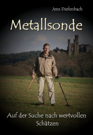 Buch Metallsonde - Auf der Suche nach wertvollen Sch�tzen
